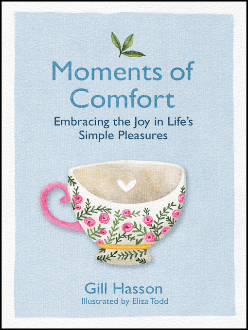 Title details for Moments of Comfort by Gill Hasson - Available